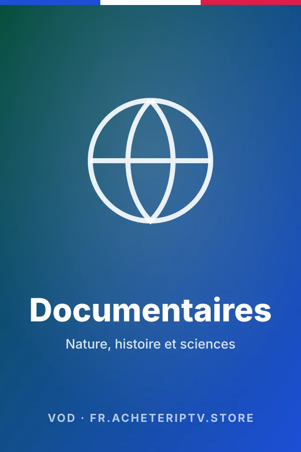 Documentaires à la demande – VOD IPTV France